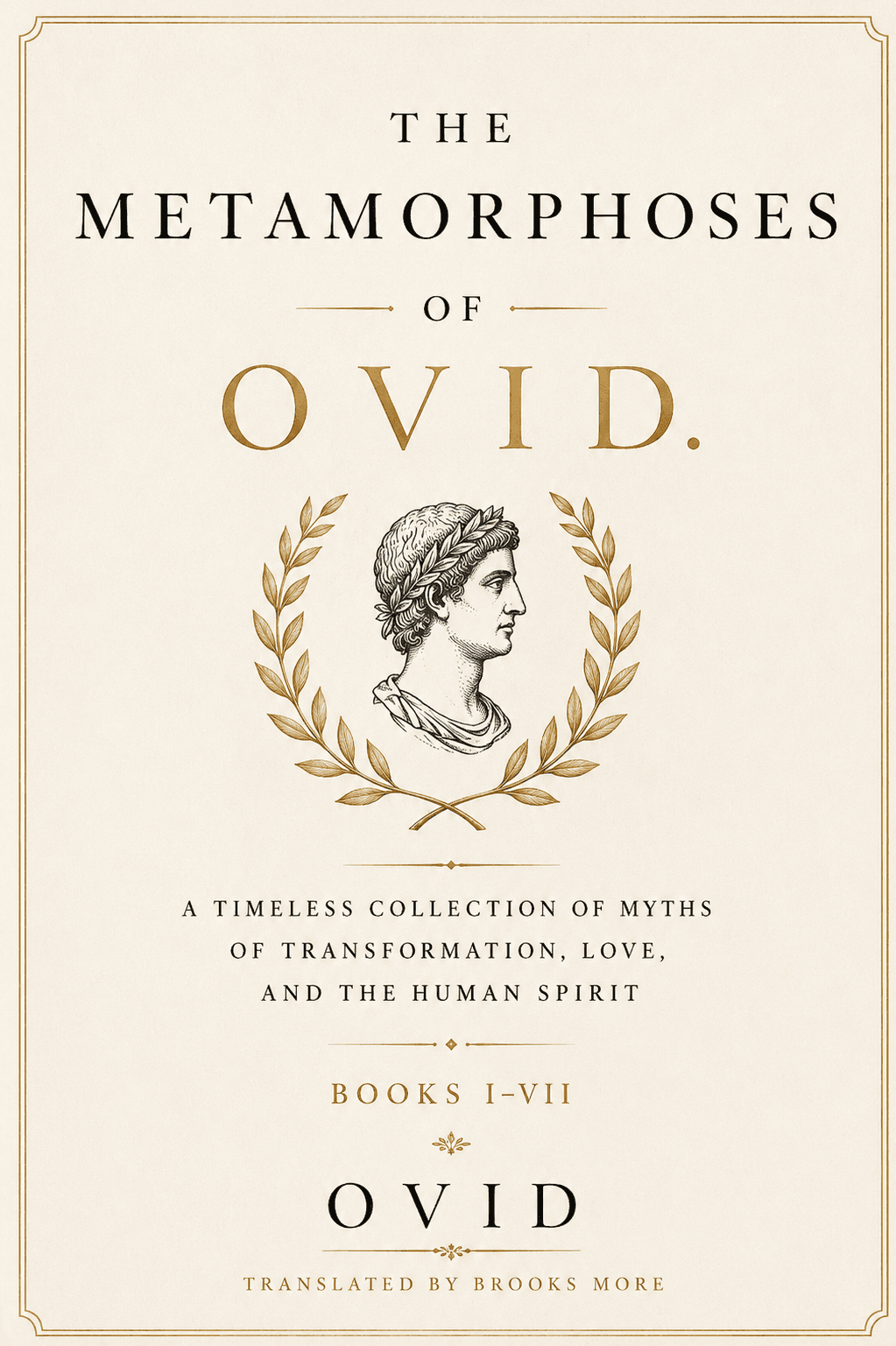 The Metamorphoses of Ovid, Books I-VII