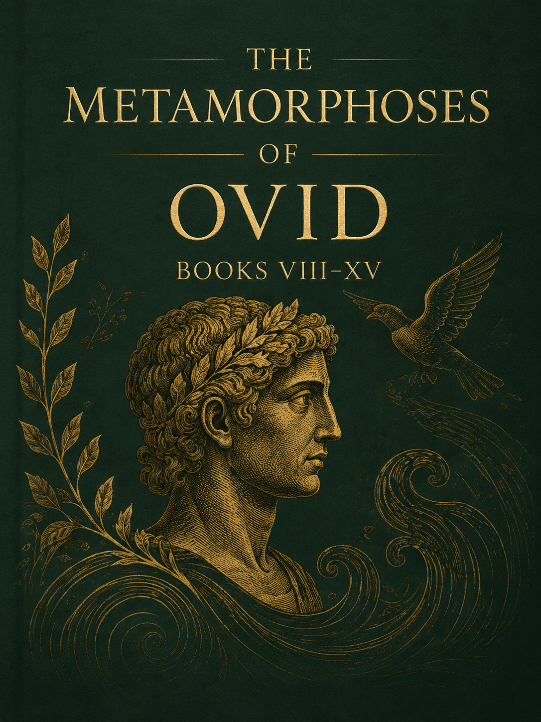 The Metamorphoses of Ovid, Books VIII-XV